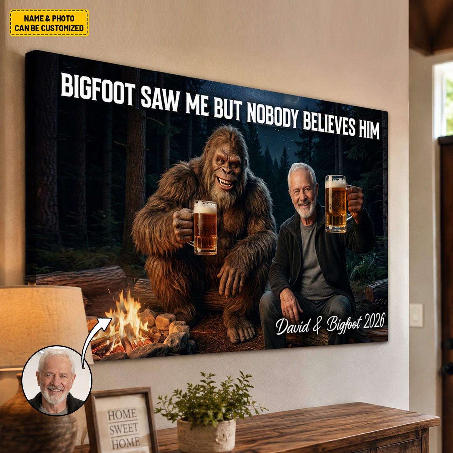 Bigfoot Saw Me But Nobody Believes Him - Personalized Poster Canvas Ver12