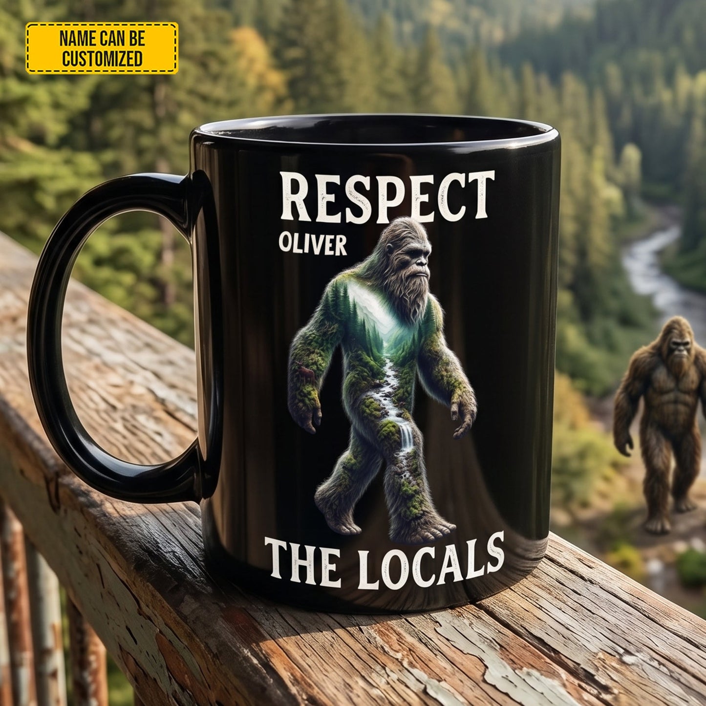 Respect The Locals – Personalized Bigfoot Black Mug