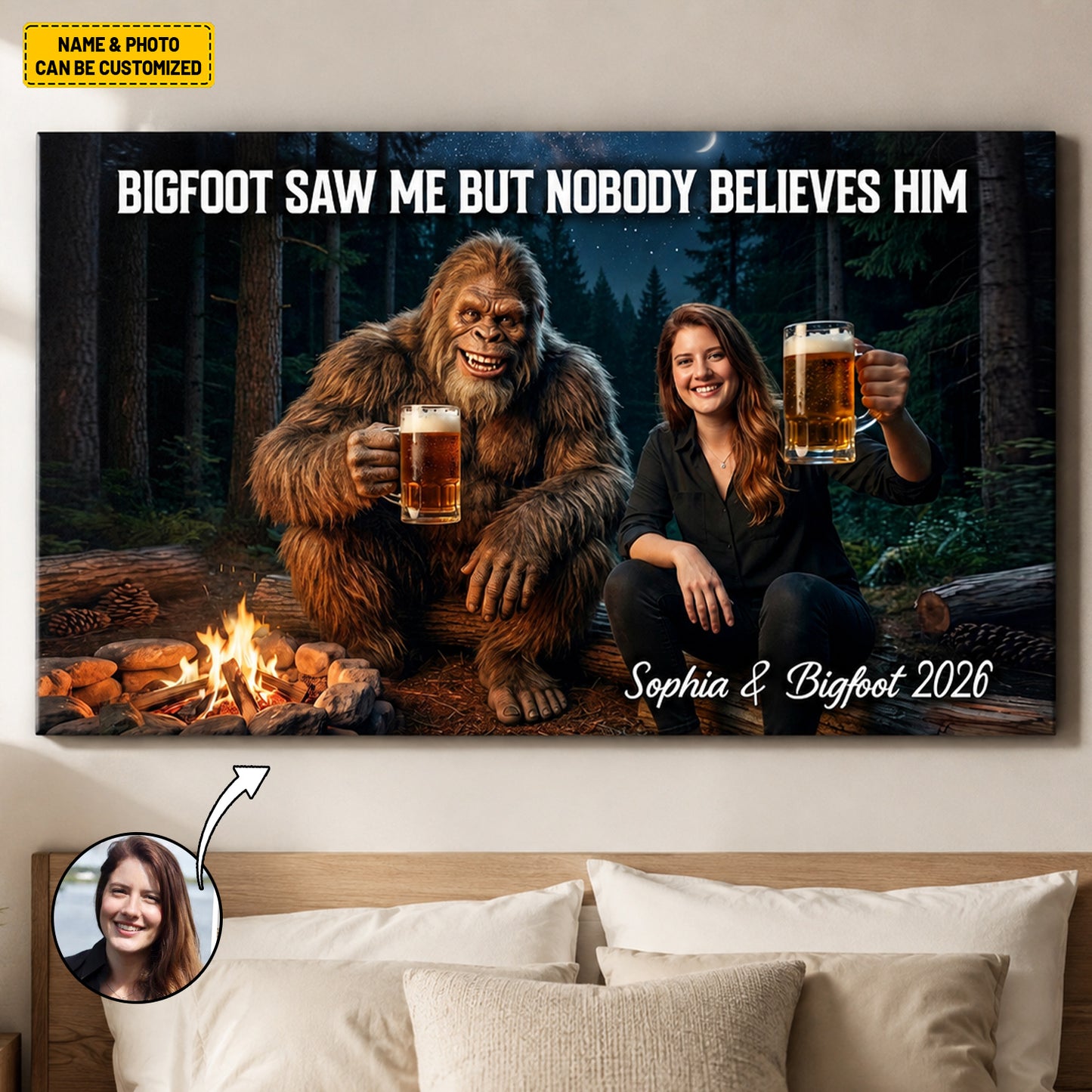 Bigfoot Saw Me But Nobody Believes Him - Personalized Poster Canvas Ver12