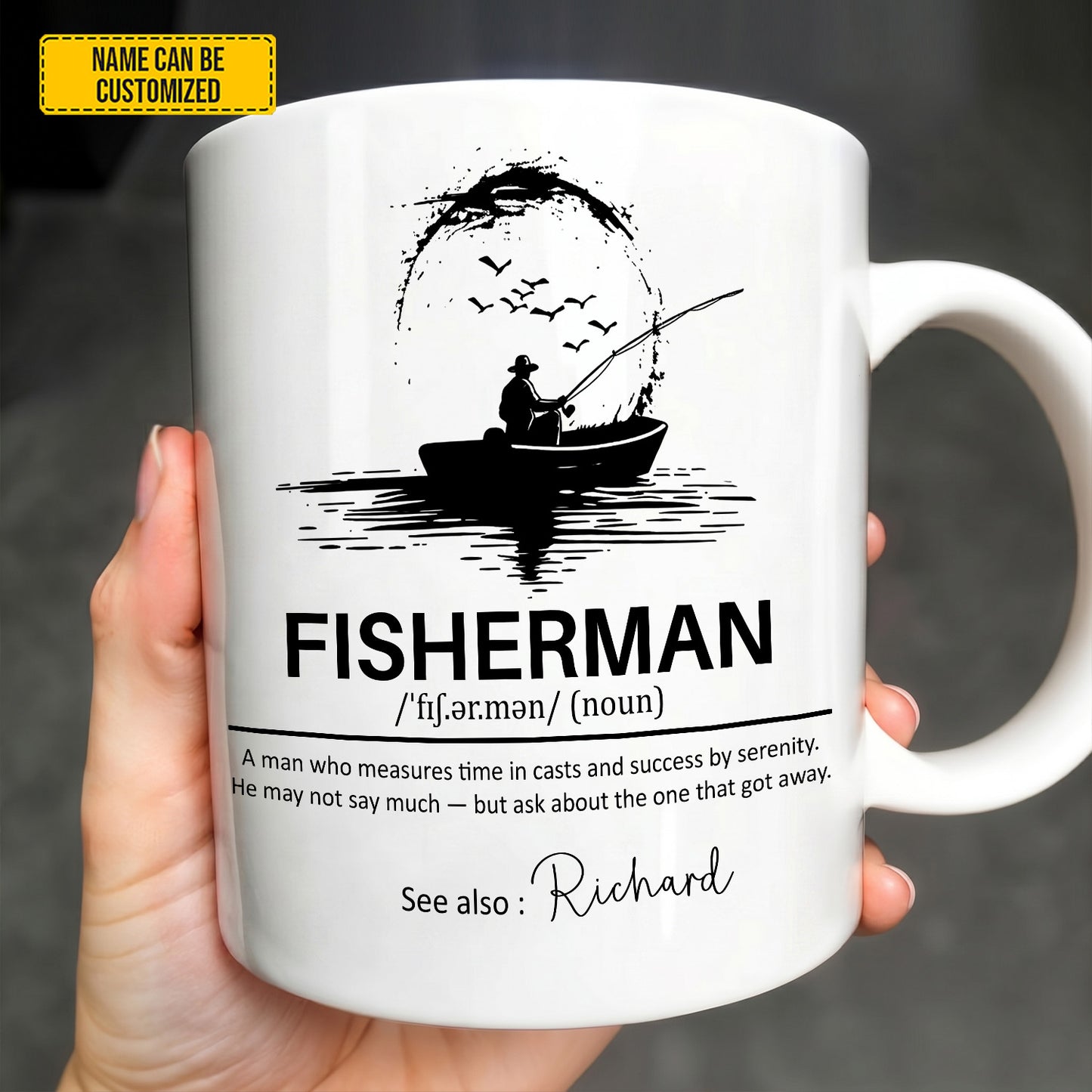 Personalized "Fisherman" Meaning Mug for Dad / Husband White Mug