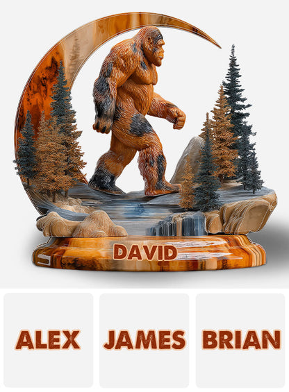 And Into The Forest I Go - Personalized Bigfoot Acrylic Plaque