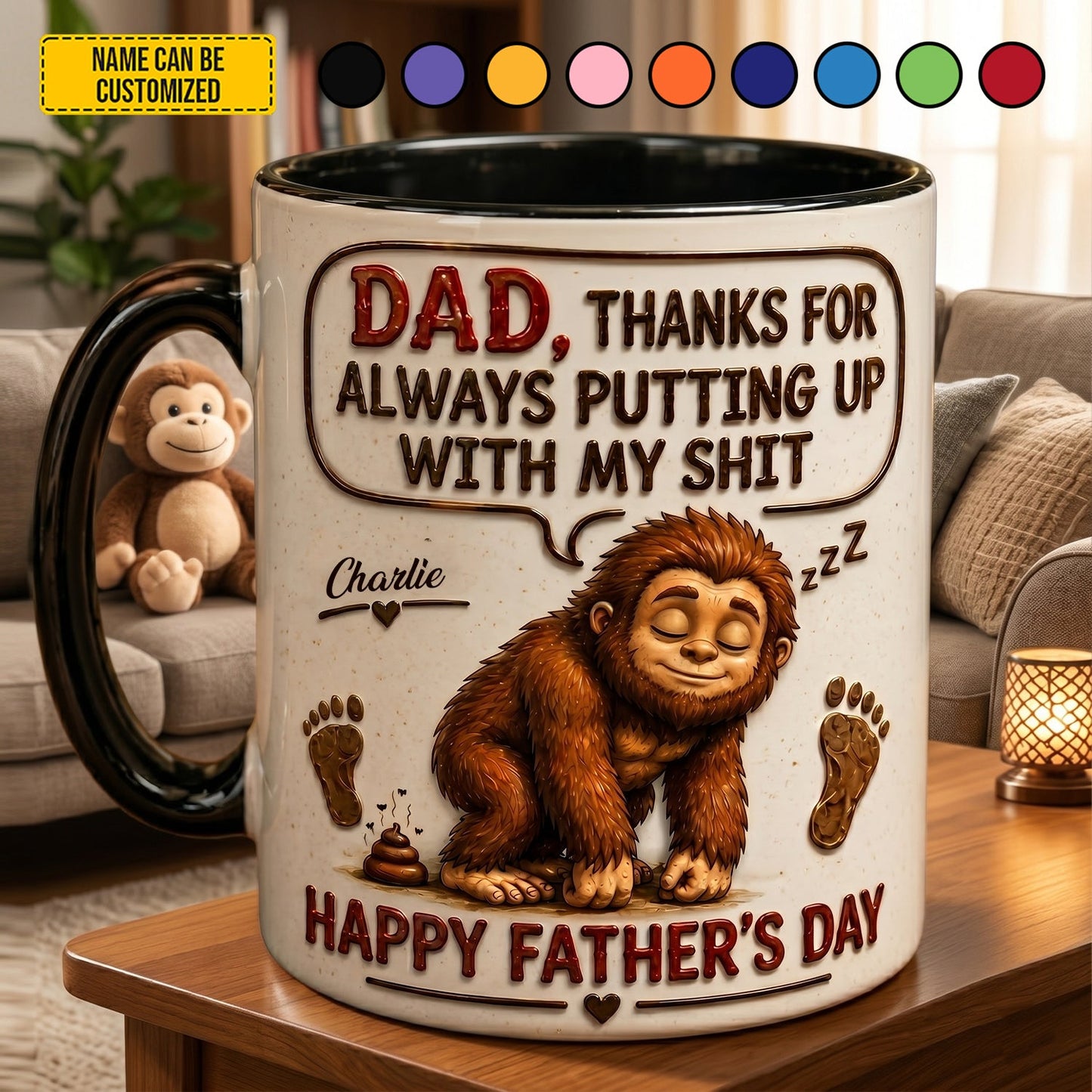 Dad, Thanks For Putting Up With My Sh*t – Personalized Bigfoot Accent Mug