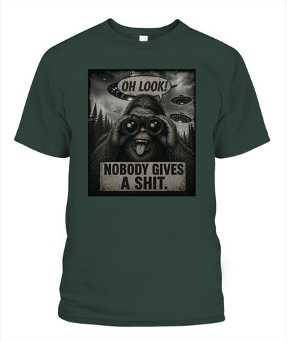 Oh Look! Nobody Gives A Shit – Funny Bigfoot Shirt