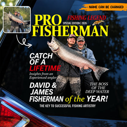 Customized Pro Fisherman Magazine Car Window Decal, Personalized Fishing Legend Rear Window Sticker, Fisherman Gift for Husband Dad