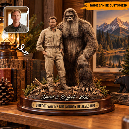 Bigfoot Saw Me – Personalized Photo Acrylic Plaque Table Decor