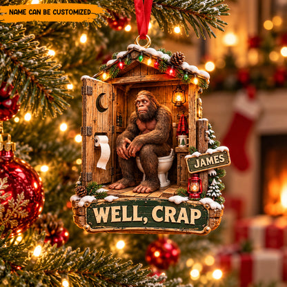 Well, Crap! Bigfoot – Personalized Funny Christmas Ornament