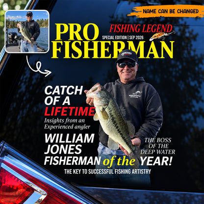 Customized Pro Fisherman Magazine Car Window Decal, Personalized Fishing Legend Rear Window Sticker, Fisherman Gift for Husband Dad