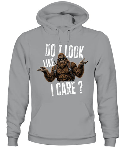 Do I Look Like I Care? – Funny Unbothered Bigfoot Shirt