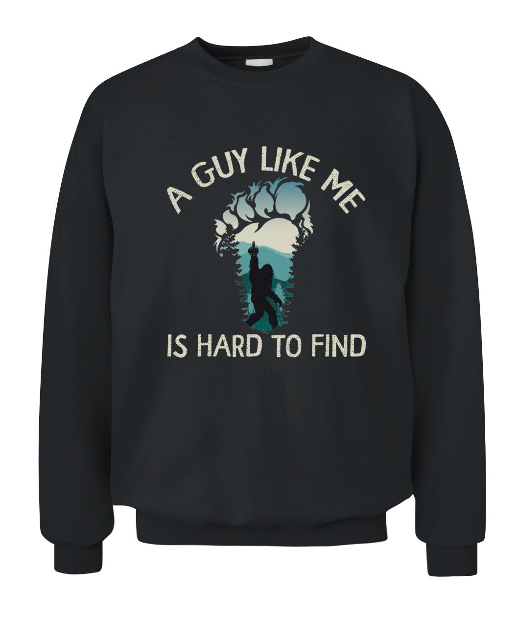 A Guy Like Me - Gift For Men - Bigfoot Shirt 2