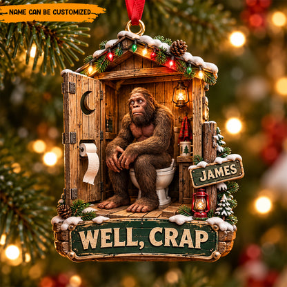 Well, Crap! Bigfoot – Personalized Funny Christmas Ornament