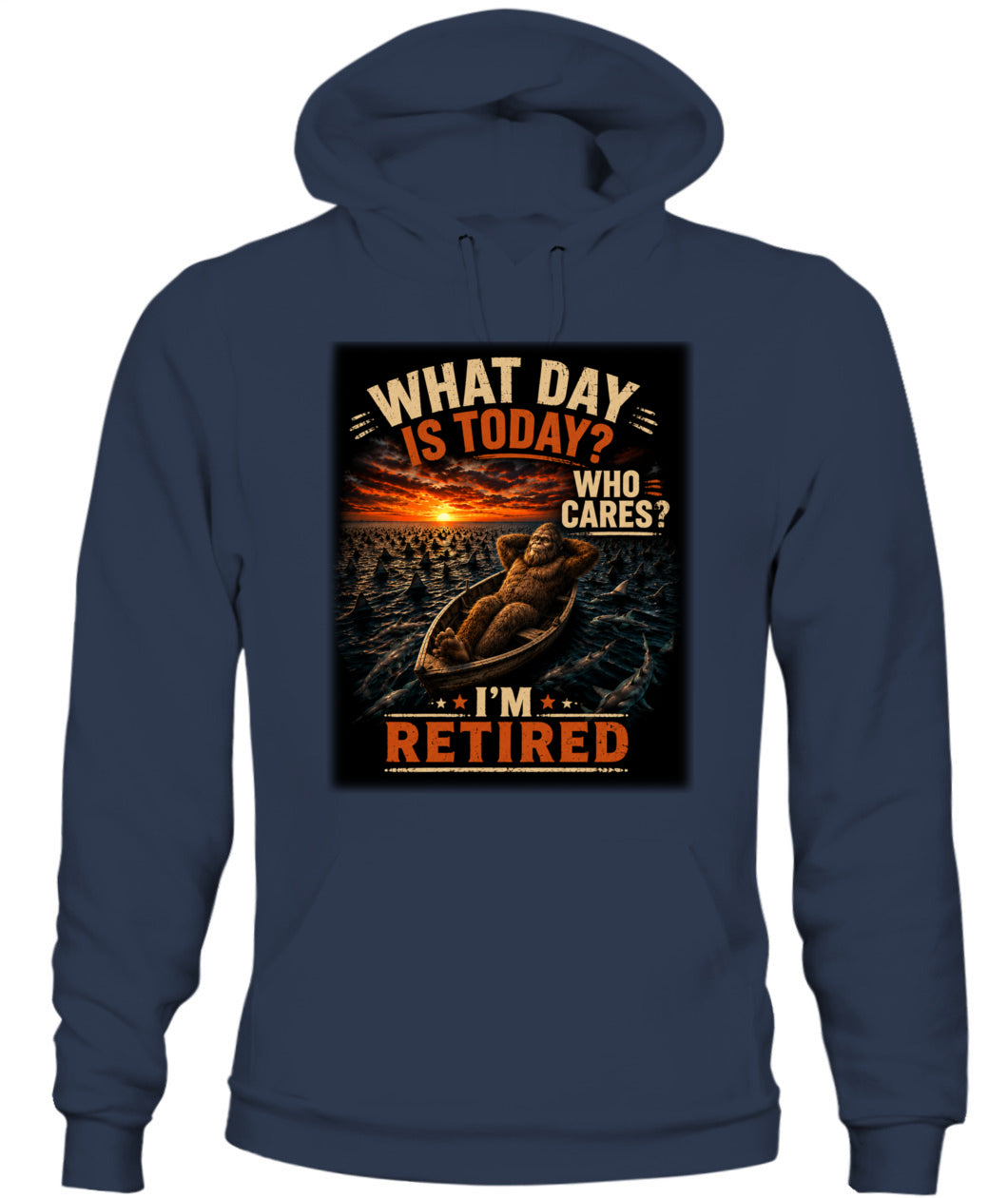 Who Cares? I'm Retired – Bigfoot Retirement Shirt