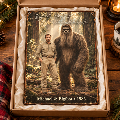 Bigfoot Saw Me – Personalized Bigfoot Encounter Photo, Name & Year Metal Sign