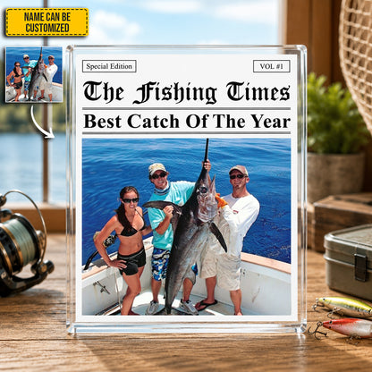 The Fishing Times - Personalized Best Catch Photo Acrylic Plaque