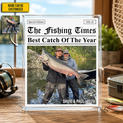 The Fishing Times - Personalized Best Catch Photo Acrylic Plaque