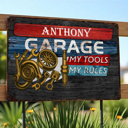 Garage My Tools My Rules, Personalized Metal Sign, Gift For Dad and Mechanics