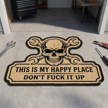 This Is My Happy Place Don't F*ck It Up Funny Skull Garage Shape Doormat