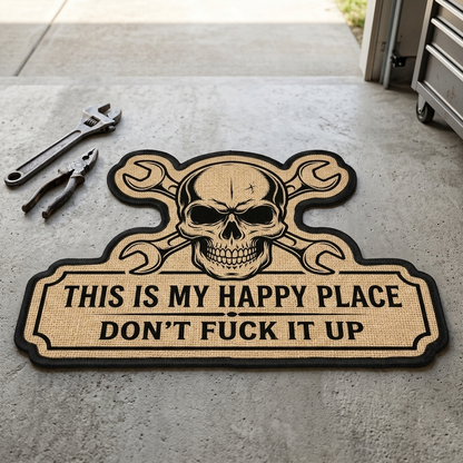 This Is My Happy Place Don't F*ck It Up Funny Skull Garage Shape Doormat