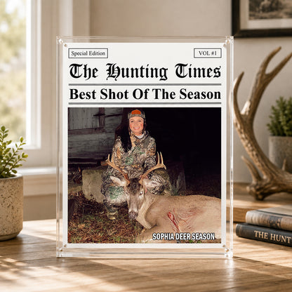 The Hunting Times - Personalized Trophy Hunt Photo Acrylic Plaque