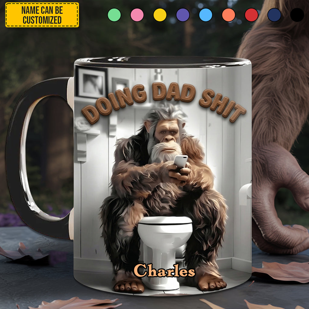 Doing Dad Shit - Personalized Bigfoot Accent Mug