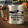 Funny Hiking Carabiner Mug - Gift for Hikers, Campers, Outdoor Lovers