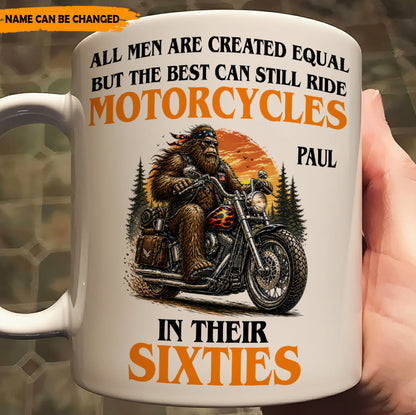 The Best Still Ride In Their Sixties – Personalized Biker White Mug