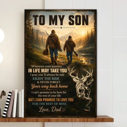 To My Son Hunting Poster Canvas