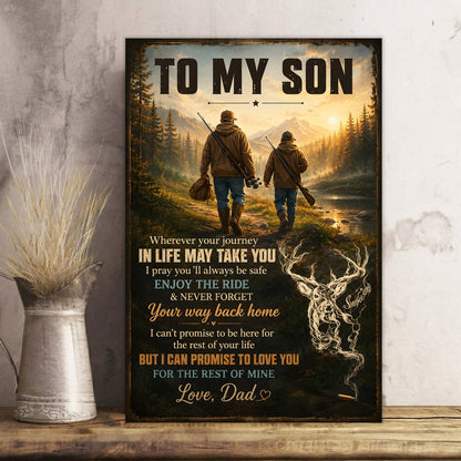 To My Son Hunting Poster Canvas