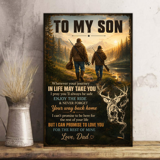 To My Son Hunting Poster Canvas