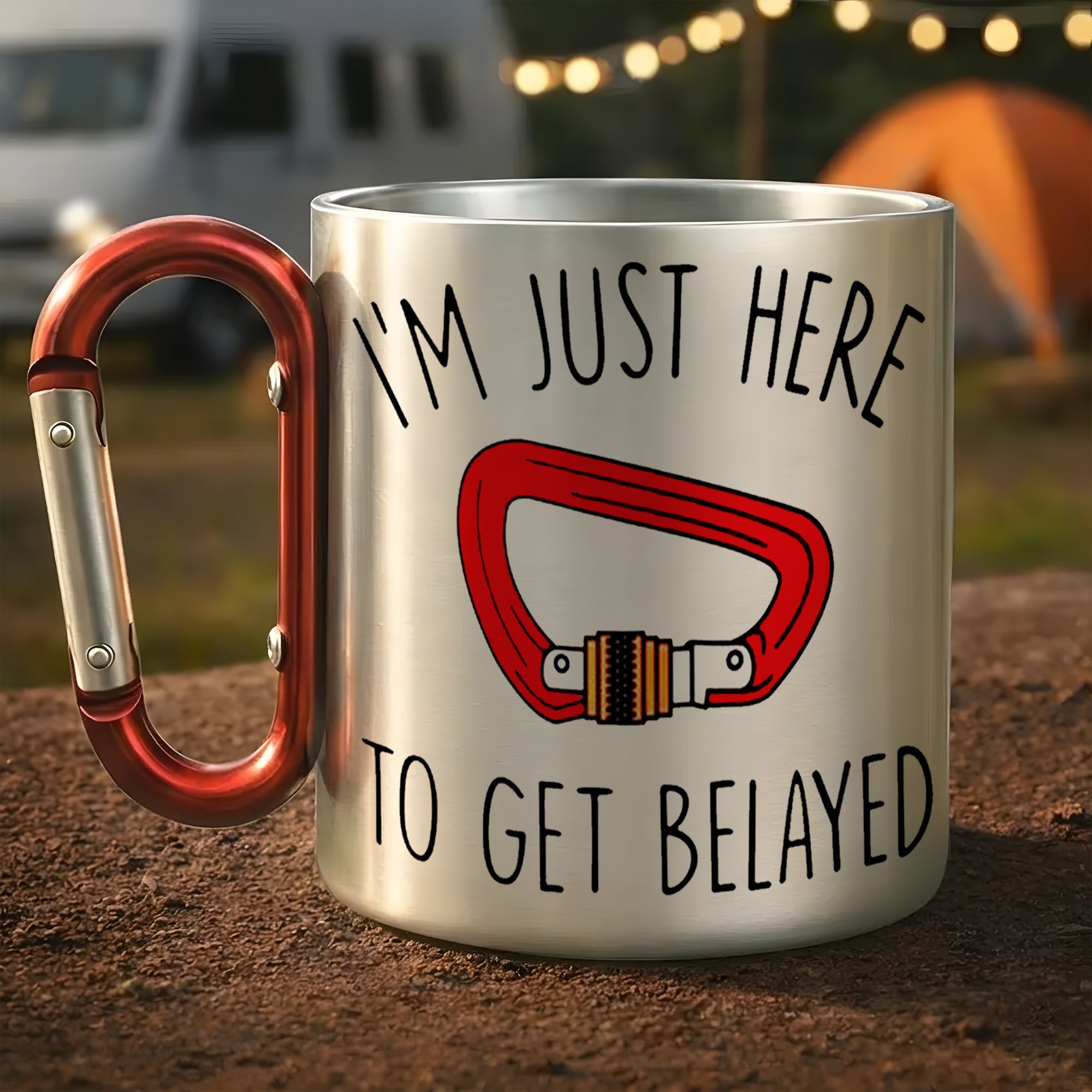 I’m Just Here To Get Belayed – Funny Rock Climbing Carabiner Mug