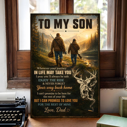 To My Son Hunting Poster Canvas
