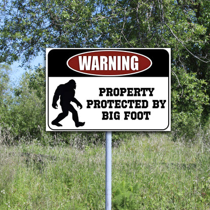 Protected by Bigfoot – Funny Metal Sign