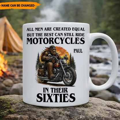 The Best Still Ride In Their Sixties – Personalized Biker White Mug