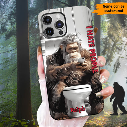 I Hate People - Personalized Bigfoot Funny Phone Case