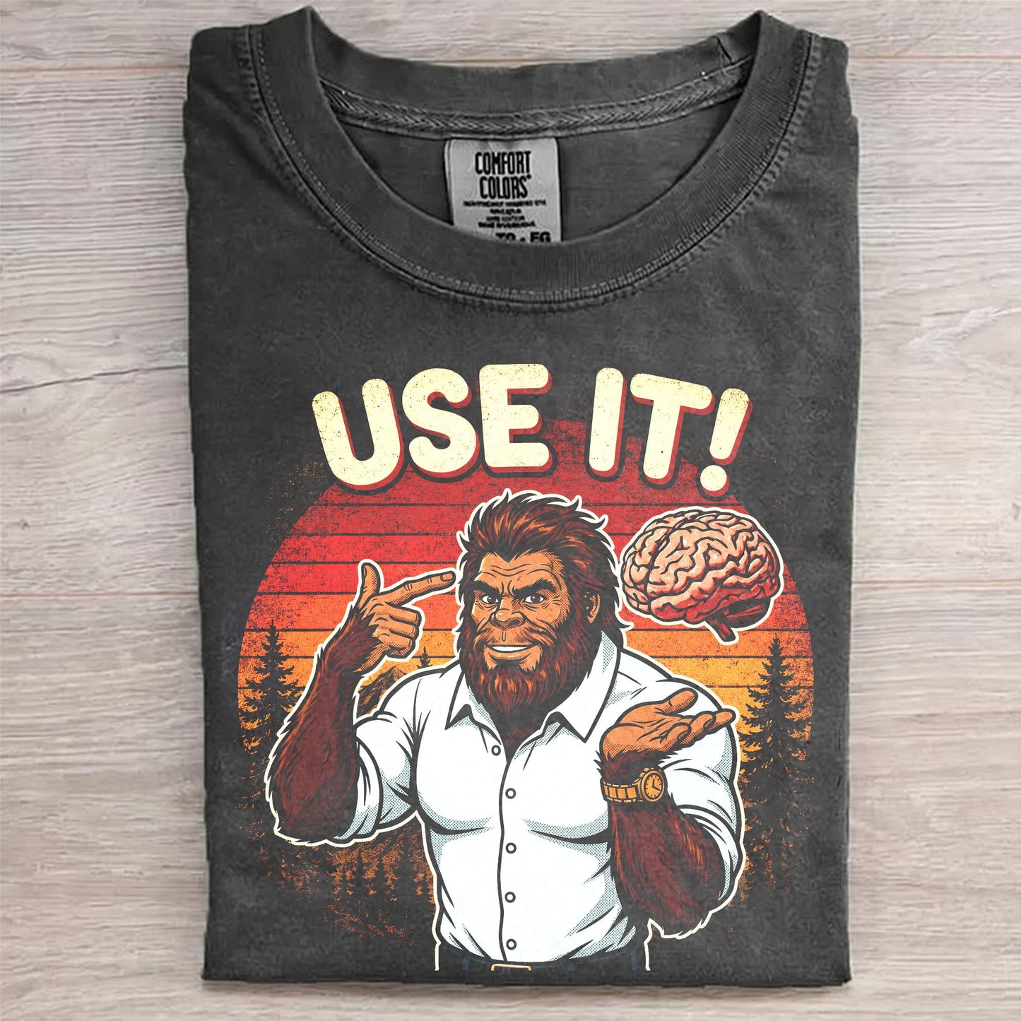 Use It! – Funny Bigfoot Brain Meme Shirt