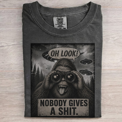 Oh Look! Nobody Gives A Shit – Funny Bigfoot Shirt