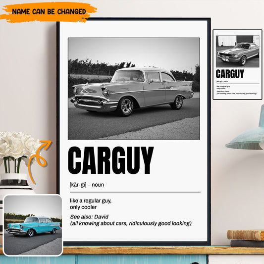 Custom Car Guy Poster & Canvas - Personalized Photo & Name Definition Print, Car Lover Gift, Classic Car Wall Art Decor