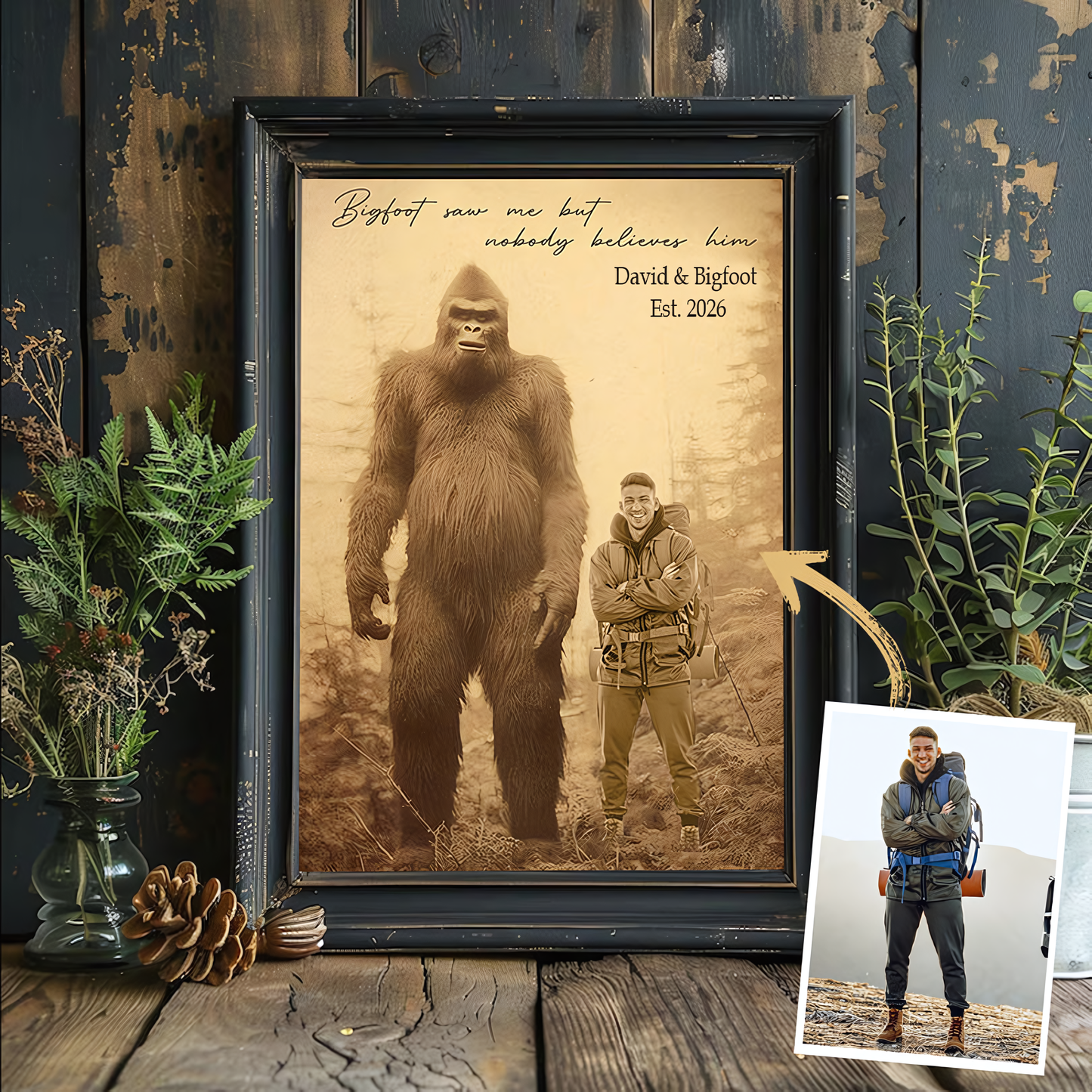 Bigfoot Saw Me But Nobody Believes Him - Personalized Poster Canvas