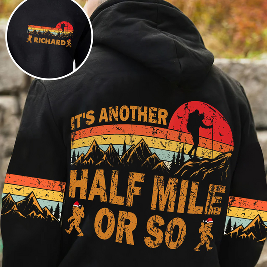 Personalized It's Another Half Mile Or So Bigfoot All Over Print Shirt